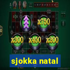 sjokka natal